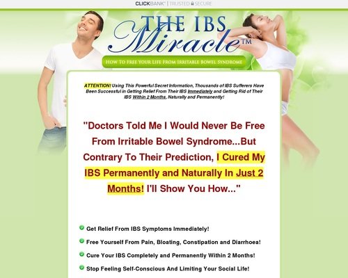 The IBS Miracle TM- How To Free Your Life From Irritable Bowel Syndrome